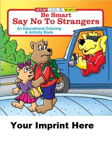 Activity Book: Be Smart, Say No To Strangers #0140