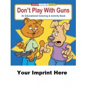 Activity Book: Don't Play With Guns #0292